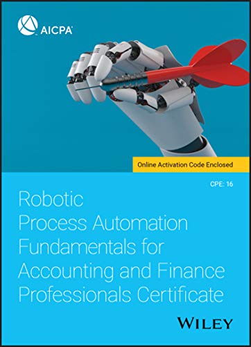 Robotic Process Automation Fundamentals for Accounting and Finance Professionals Certificate 1st Edition 9781119696858 - Image 2