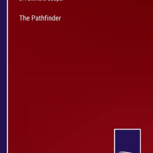 The Pathfinder Paperback – July 21