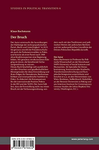 Der Bruch: Ursachen und Konsequenzen des Umsturzes der Verfassungsordnung Polens 2015–2016 (Studies in Political Transition) (German Edition) New Edition 9783631678824 - Image 3