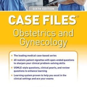 Case Files Obstetrics and Gynecology