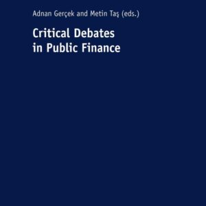 Critical Debates in Public Finance New Edition 9783631810743