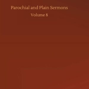 Parochial and Plain Sermons Hardcover – September 21