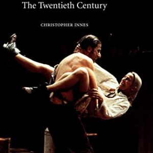 Modern British Drama: The Twentieth Century ISBN-13: 9780521816519