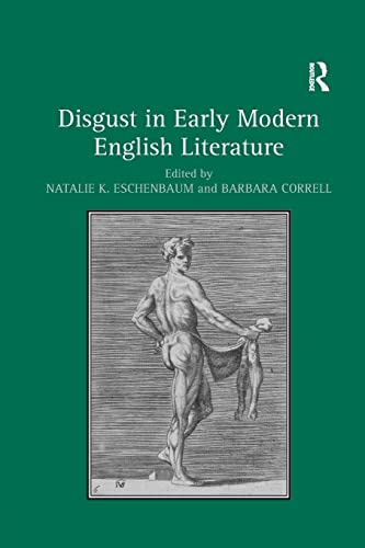 Disgust in Early Modern English Literature 1st Edition 9780367175733 - Image 2