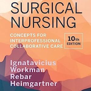 Clinical Companion for Medical-Surgical Nursing ISBN-13: 9780323681513