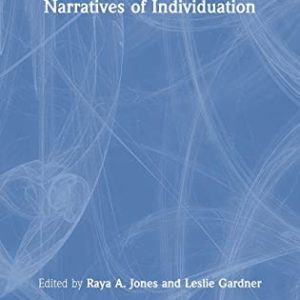Narratives of Individuation ISBN-13: 9780815367499