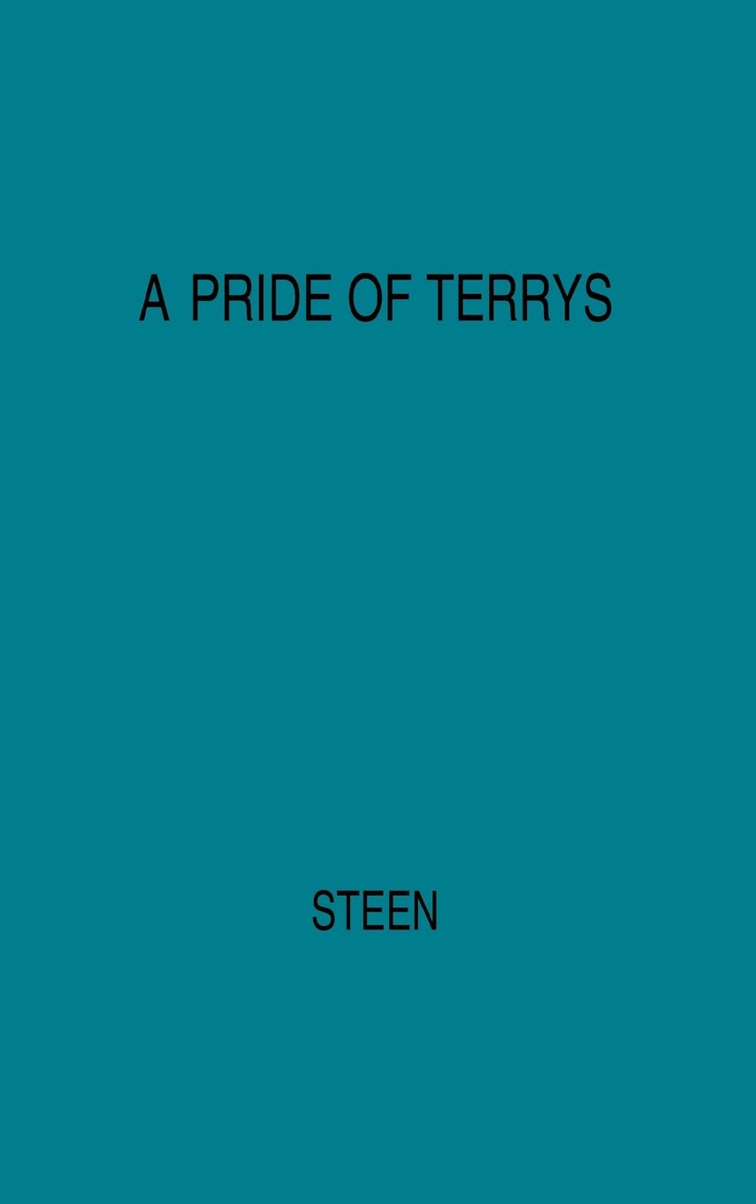 A Pride of Terrys: Family Saga (Reprint) 9780313202216