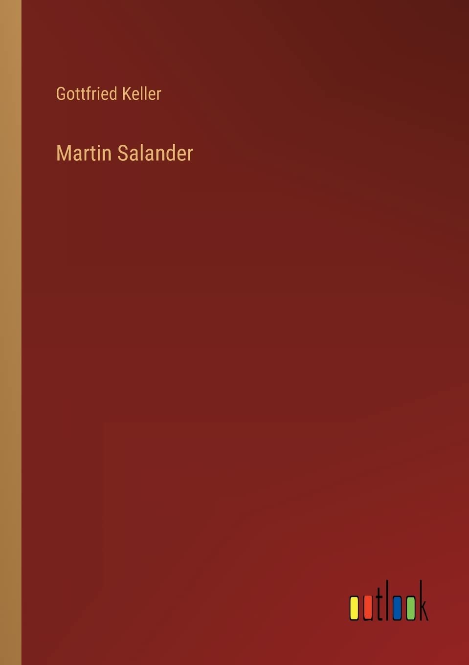 Martin Salander (German Edition) Paperback – January 6