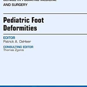 An Issue of Clinics in Podiatric Medicine and Surgery (Volume 30-4) (The Clinics: Orthopedics