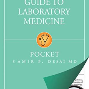 Clinicians Guide to Laboratory Medicine: Pocket ISBN-13: 9781937978105