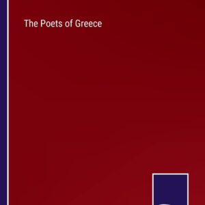 The Poets of Greece Paperback – May 10