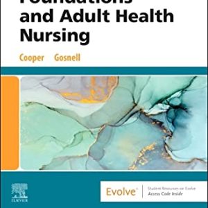 Foundations and Adult Health Nursing – Binder Ready ISBN-13: 9780323931878