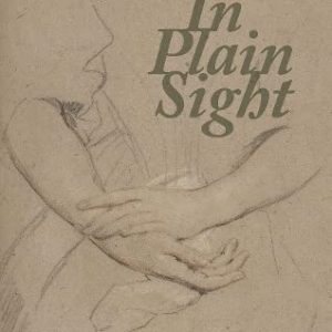 In Plain Sight: Nineteenth-Century American Womens Poetry and the Problem of Literary History ISBN-13: 9780198855521