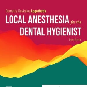 Local Anesthesia for the Dental Hygienist 3rd Edition 9780323718561