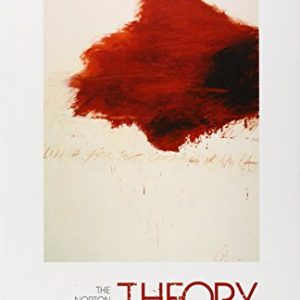 The Norton Anthology of Theory & Criticism ISBN-13: 783324816860