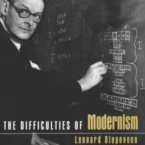 The Difficulties of Modernism ISBN-13: 9780415940689