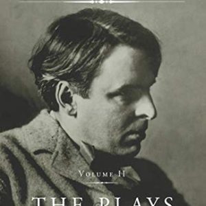 The Collected Works of W.B. Yeats Vol II: The Plays ISBN-13: 9781451656442