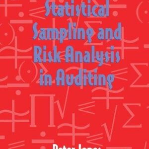 Statistical Sampling and Risk Analysis in Auditing 9780566080807