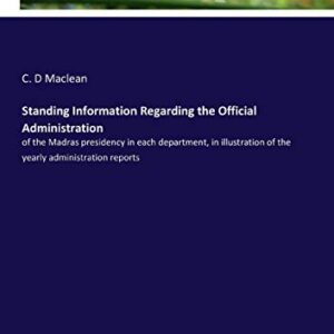 in illustration of the yearly administration reports Paperback – December 11