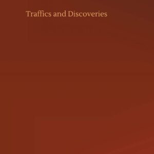 Traffics and Discoveries Hardcover – July 28