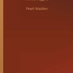 Pearl-Maiden Paperback – July 16
