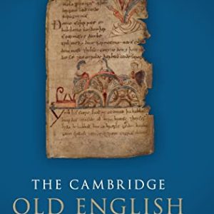 The Cambridge Old English Reader ISBN-13: 9781107055308
