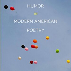 Humor in Modern American Poetry Hardcover – November 16