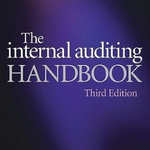 The Internal Auditing Handbook ISBN-13: 9780470518717