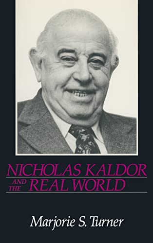 Nicholas Kaldor and the Real World 1st Edition 9781563241475 - Image 2