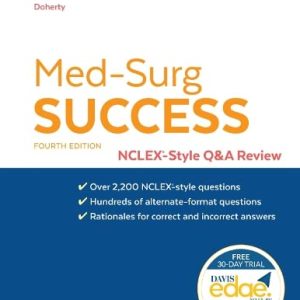 Med-Surg Success: NCLEX-Style Q&A Review ISBN-13: 9781719640534