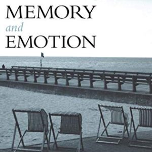 Memory and Emotion (Series in Affective Science) ISBN-13: 9780195158564