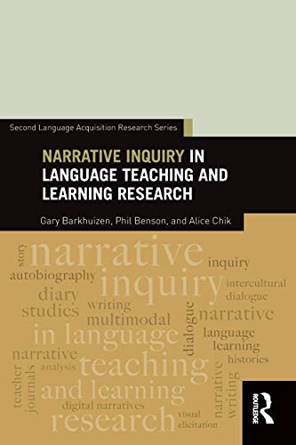 Narrative Inquiry in Language Teaching and Learning Research (Second Language Acquisition Research Series) ISBN-13: 9780415509343