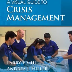 A Visual Guide to Crisis Management (Point of Care Essentials)