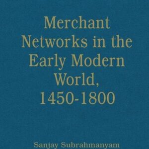 Merchant Networks in the Early Modern World