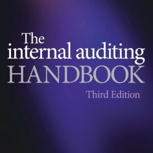 The Internal Auditing Handbook 3rd Edition 9780470518717