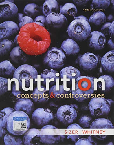 Nutrition: Concepts and Controversies 15th Edition 9781337906371 - Image 2