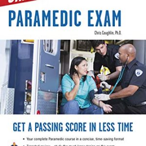 Paramedic Crash Course with Online Practice Test ISBN-13: 9780738612461
