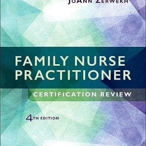 Family Nurse Practitioner Certification Review ISBN-13: 9780323673990