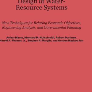 Design of Water-Resource Systems: New Techniques for Relating Economic Objectives