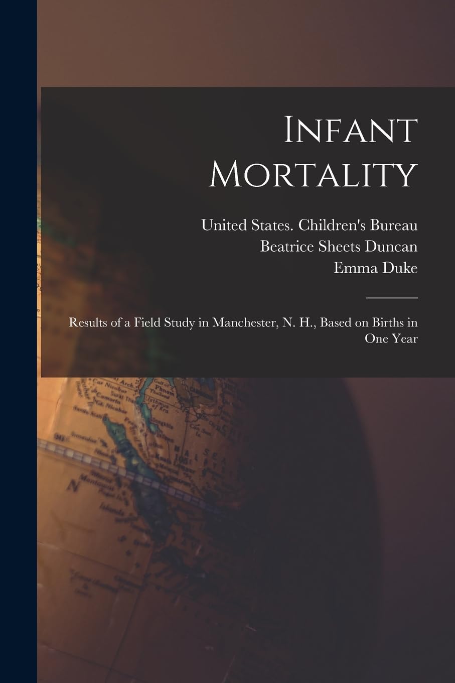 Infant Mortality: Results of a Field Study in Manchester