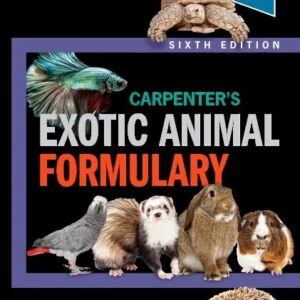 Carpenter's Exotic Animal Formulary 6th Edition 9780323833929