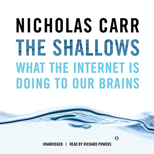 The Shallows: What the Internet Is Doing to Our Brains ISBN-13: 9781441749994