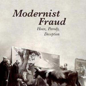 Modernist Fraud: Hoax