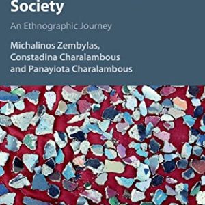 Peace Education in a Conflict-Affected Society: An Ethnographic Journey ISBN-13: 9781107057456