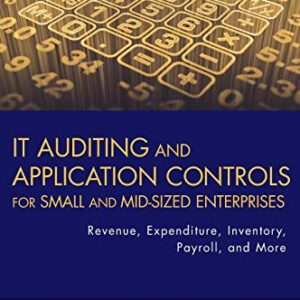 IT Auditing and Application Controls for Small and Mid-Sized Enterprises: Revenue