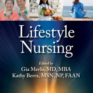 Lifestyle Nursing (Lifestyle Medicine) ISBN-13: 9781032013343