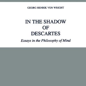 In the Shadow of Descartes: Essays in the Philosophy of Mind (Synthese Library, 272) ISBN-13: 9789048150113