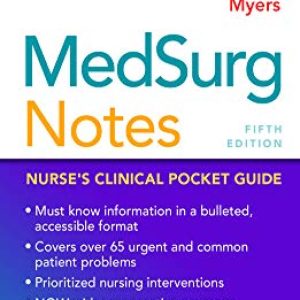 MedSurg Notes: Nurses Clinical Pocket Guide ISBN-13: 9780803694514