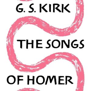 The Songs of Homer 9780521619189