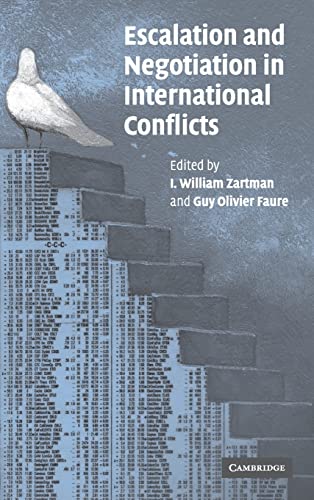 Escalation and Negotiation in International Conflicts ISBN-13: 9780521856645
